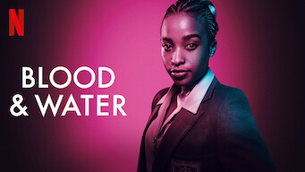Blood & Water: Season 1